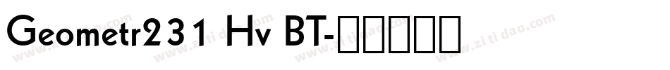 Geometr231 Hv BT字体转换
